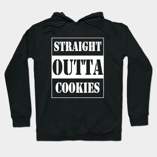 straight outta cookies Hoodie by TTL